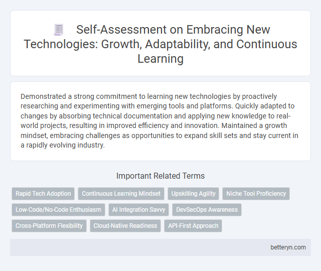 Self-Assessment on Embracing New Technologies: Growth, Adaptability, and Continuous Learning