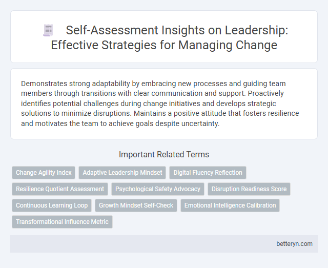 Self-Assessment Insights on Leadership: Effective Strategies for Managing Change