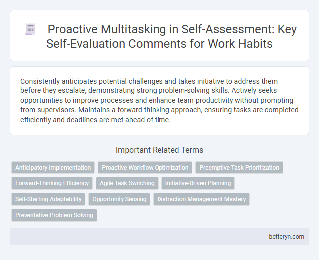 Proactive Multitasking in Self-Assessment: Key Self-Evaluation Comments for Work Habits