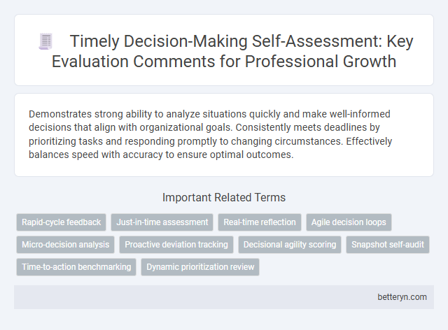 Timely Decision-Making Self-Assessment: Key Evaluation Comments for Professional Growth