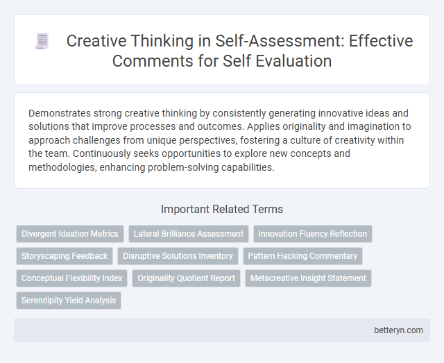 Creative Thinking in Self-Assessment: Effective Comments for Self Evaluation