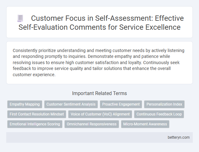 Customer Focus in Self-Assessment: Effective Self-Evaluation Comments for Service Excellence