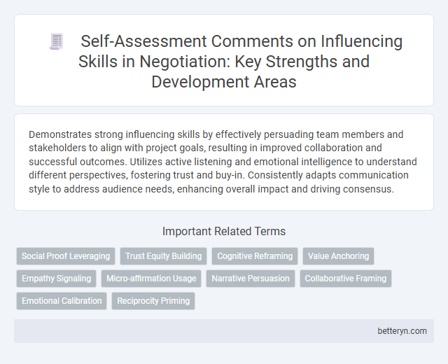 Self-Assessment Comments on Influencing Skills in Negotiation: Key Strengths and Development Areas