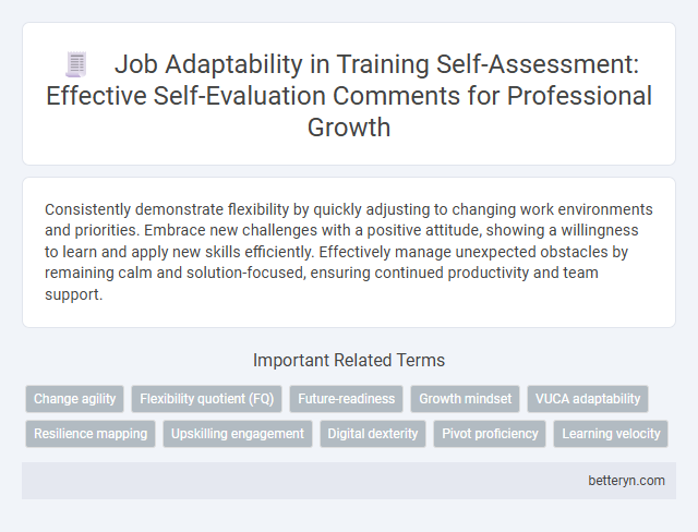 Job Adaptability in Training Self-Assessment: Effective Self-Evaluation Comments for Professional Growth