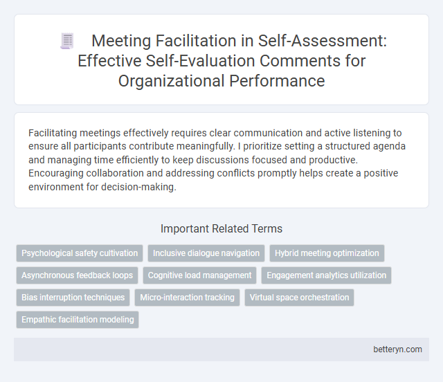 Meeting Facilitation in Self-Assessment: Effective Self-Evaluation Comments for Organizational Performance