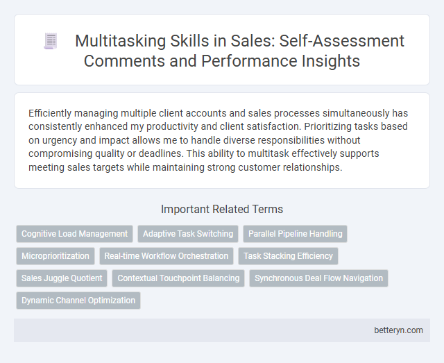 Multitasking Skills in Sales: Self-Assessment Comments and Performance Insights