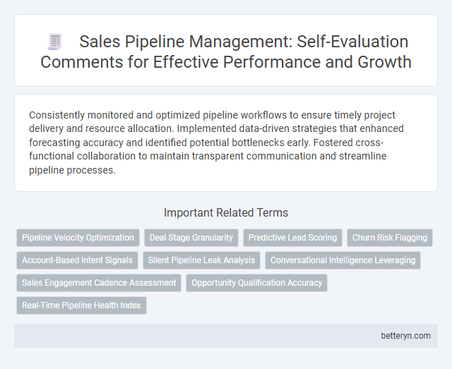 Sales Pipeline Management: Self-Evaluation Comments for Effective Performance and Growth