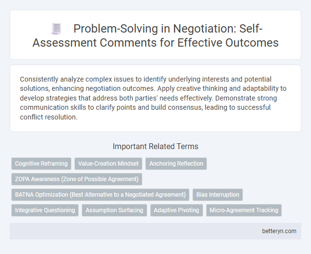 Problem-Solving in Negotiation: Self-Assessment Comments for Effective Outcomes