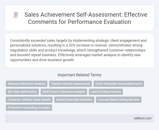 Sales Achievement Self-Assessment: Effective Comments for Performance Evaluation