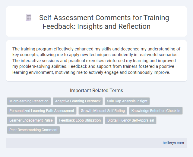 Self-Assessment Comments for Training Feedback: Insights and Reflection