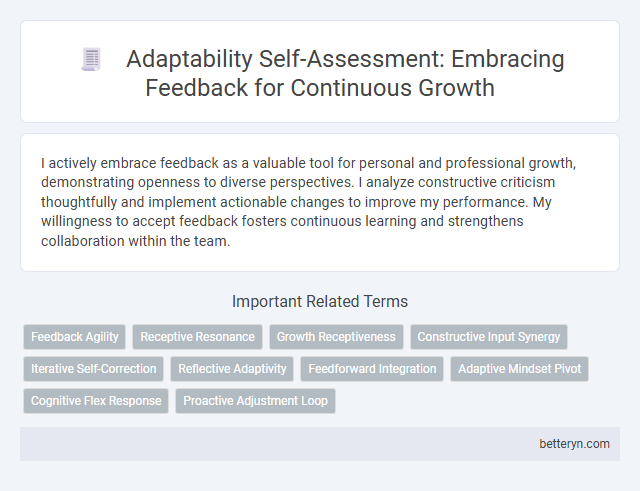 Adaptability Self-Assessment: Embracing Feedback for Continuous Growth