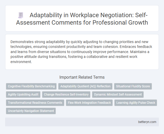 Adaptability in Workplace Negotiation: Self-Assessment Comments for Professional Growth