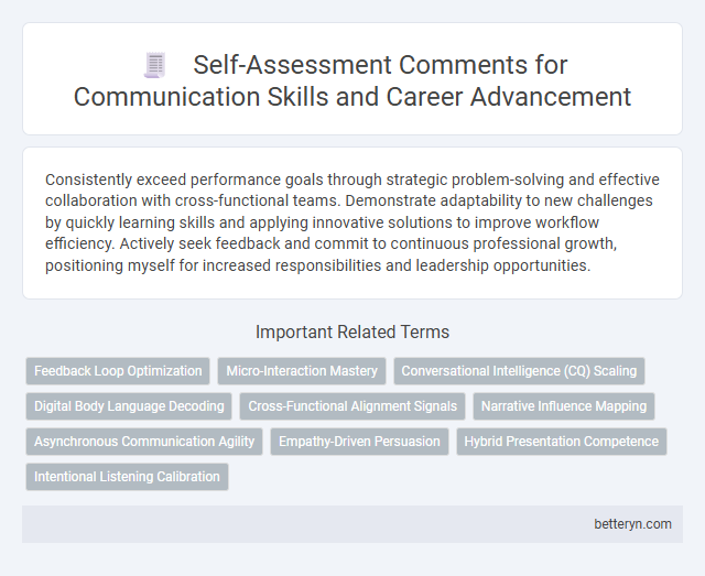 Self-Assessment Comments for Communication Skills and Career Advancement