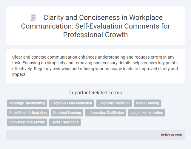 Clarity and Conciseness in Workplace Communication: Self-Evaluation Comments for Professional Growth