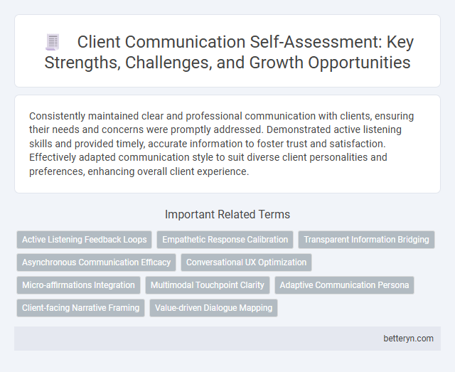 Client Communication Self-Assessment: Key Strengths, Challenges, and Growth Opportunities
