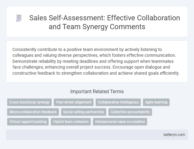 Sales Self-Assessment: Effective Collaboration and Team Synergy Comments