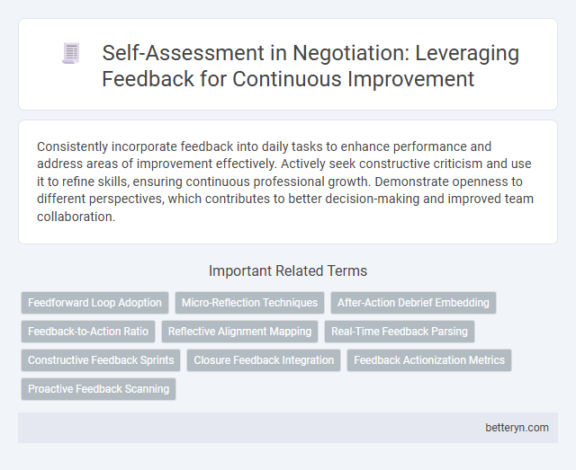 Self-Assessment in Negotiation: Leveraging Feedback for Continuous Improvement