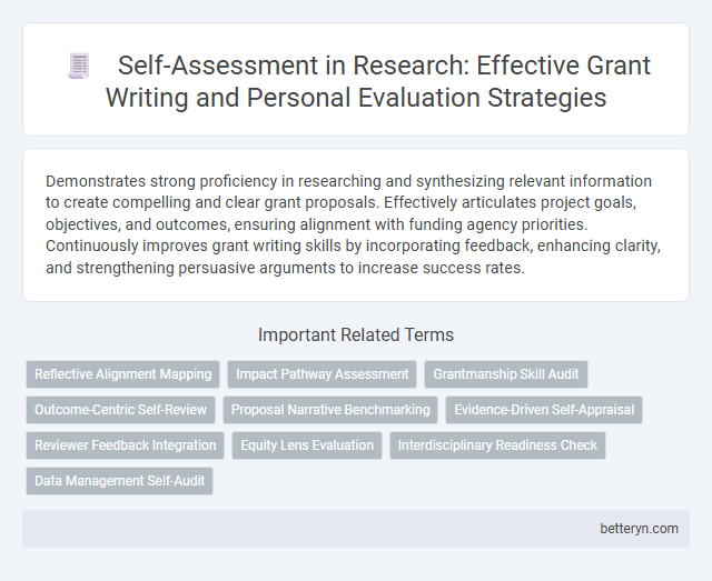 Self-Assessment in Research: Effective Grant Writing and Personal Evaluation Strategies