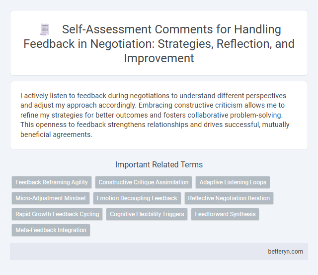 Self-Assessment Comments for Handling Feedback in Negotiation: Strategies, Reflection, and Improvement