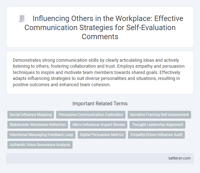 Influencing Others in the Workplace: Effective Communication Strategies for Self-Evaluation Comments