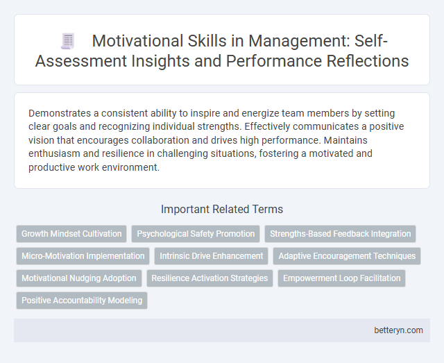 Motivational Skills in Management: Self-Assessment Insights and Performance Reflections