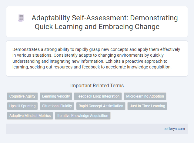 Adaptability Self-Assessment: Demonstrating Quick Learning and Embracing Change