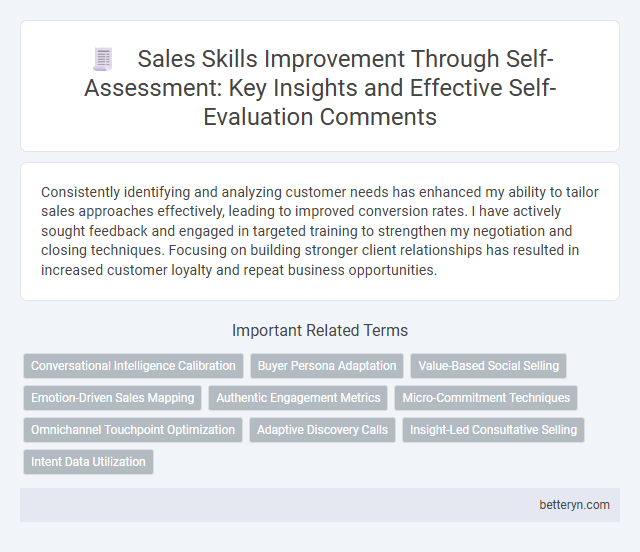 Sales Skills Improvement Through Self-Assessment: Key Insights and Effective Self-Evaluation Comments