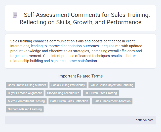 Self-Assessment Comments for Sales Training: Reflecting on Skills, Growth, and Performance