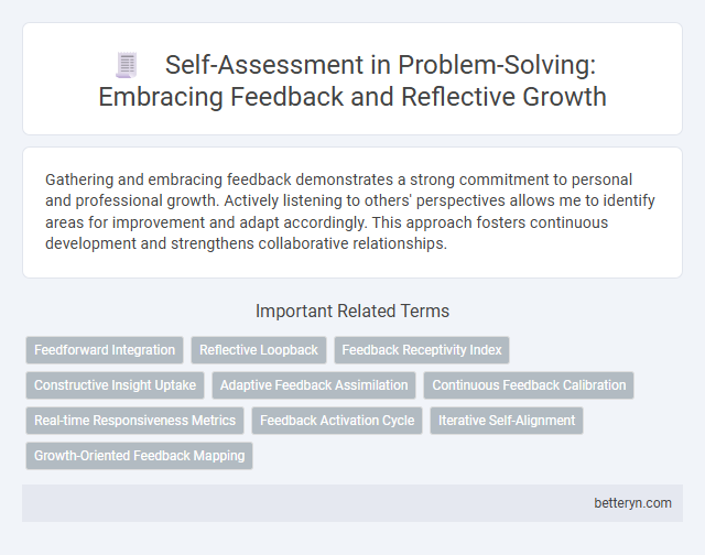 Self-Assessment in Problem-Solving: Embracing Feedback and Reflective Growth