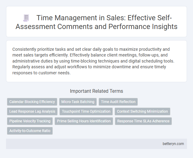 Time Management in Sales: Effective Self-Assessment Comments and Performance Insights